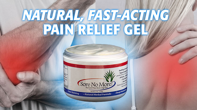 Sore No More: Fast, natural pain relief gel